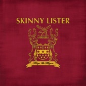 Skinny Lister - Rollin' Over