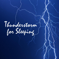 Thunderstorm Global Project - Thunderstorm for Sleeping artwork