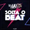 Solta o Beat - Single album lyrics, reviews, download