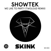 We Like to Party (Twoloud Radio Edit) artwork