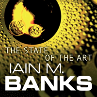 Iain M. Banks - The State Of The Art artwork