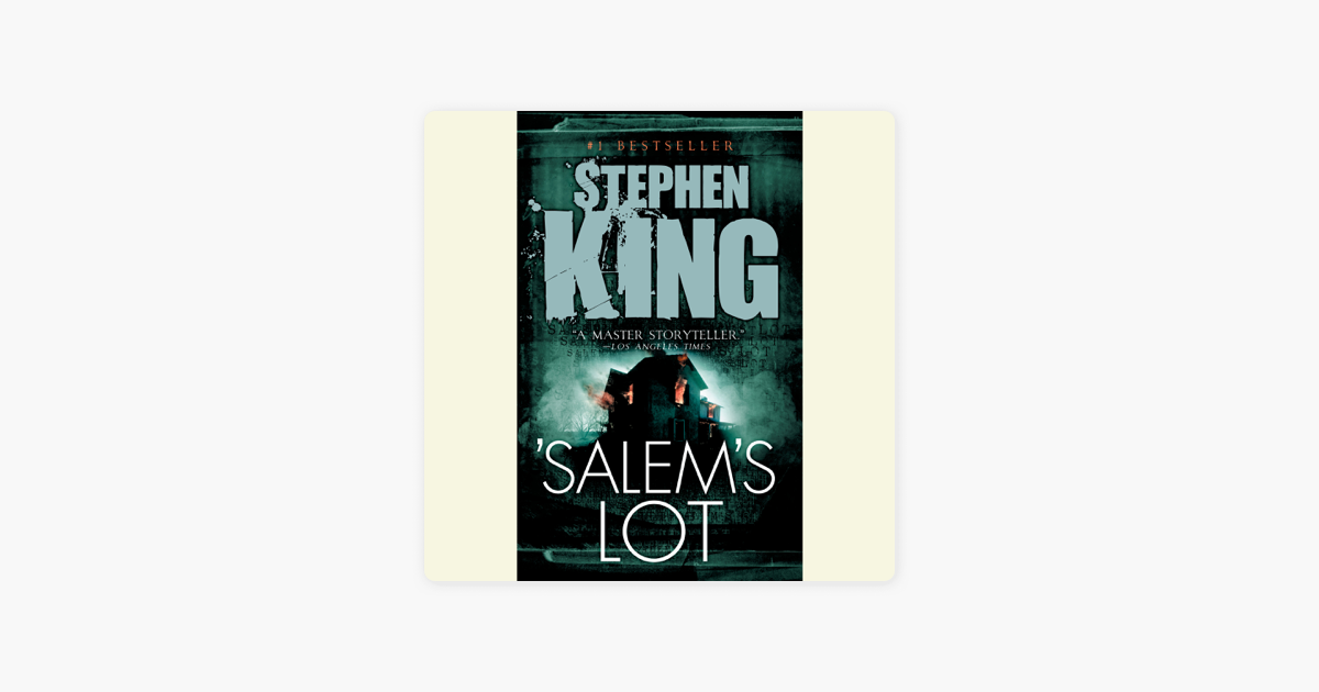 Salem's Lot (Unabridged) - Stephen King Salem's Lot (Unabridged) - Stephen King