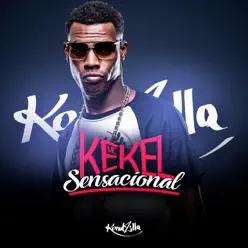 Sensacional - Single - MC Kekel Sensacional - Single - MC Kekel