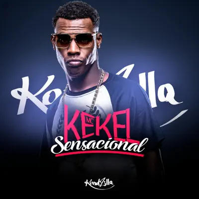 Sensacional - Single - MC Kekel