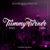 Tiimmy Turner (Remix) - Single album lyrics, reviews, download