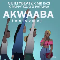 AKWAABA - Single - Mr Eazi AKWAABA - Single - Mr Eazi