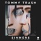 Sinners (feat. Daisy Guttridge) - Tommy Trash lyrics