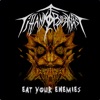 Eat Your Enemies - EP