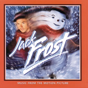 Jack Frost (Soundtrack from the Motion Picture)