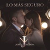 Lo Más Seguro - Single, 2017