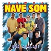 Banda Nave Som