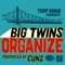 Organize - Big Twins & Cuns lyrics