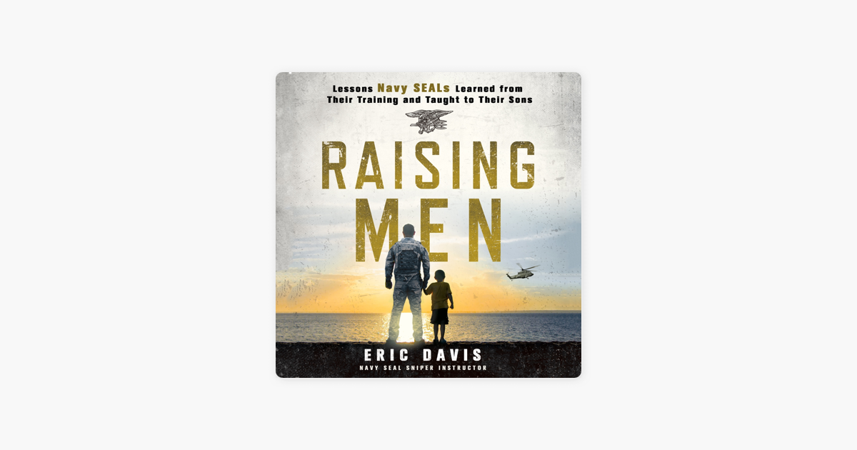 Raising Men - Eric Davis & Dina Santorelli Raising Men - Eric Davis & Dina Santorelli