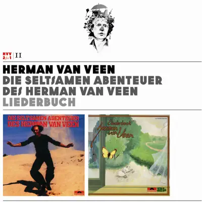 Herman van Veen, Vol. 11: Die seltsamen Abenteuer des Herman van Veen / Liederbuch - Herman Van Veen