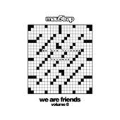 We Are Friends, Vol. 8 artwork