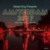 Street King Presents Amsterdam 2017, 2017