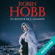 Robin Hobb - Le retour de l'assassin: Le fou et l'assassin 4