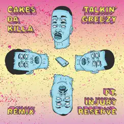 Talkin' Greezy (feat. Injury Reserve) [Remix] Song Lyrics
