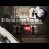 El Reloj No Se Detiene - Single album lyrics, reviews, download