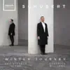 Schubert: Winter Journey album lyrics, reviews, download