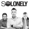 Stream & download So Lonely - Single