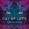 Ray of Love - Tune in Tokyo lyrics