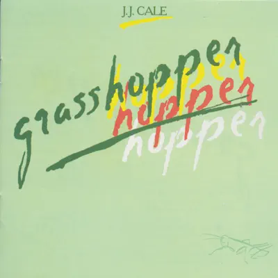 Grasshopper - J.j. Cale