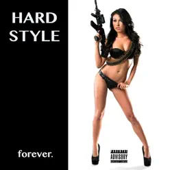 Hardstyle - Forever - Brooklyn Bounce Hardstyle - Forever - Brooklyn Bounce