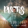 El Cielo Esta Aquí "Pistas", 2015