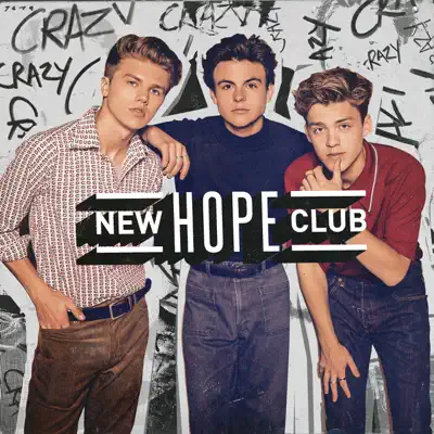 Crazy - Single - New Hope Club