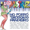 Mastruz Com Leite - Um a um (1 X 1)