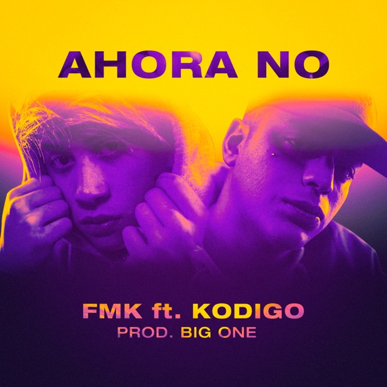 Cover artwork for Ahora No (feat. Kodigo)