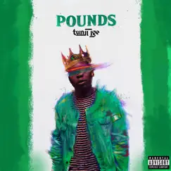 Pounds - Single by Tunji Ige album reviews, ratings, credits