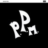 P.P.M. 7'' - EP