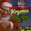 Kurrupt Krysmus Riddim