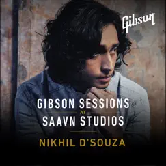 Still in Love (Gibson/Saavn Session) - Single by Nikhil D'Souza album reviews, ratings, credits