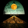 A Lost Boys Story: The Musical (Original Score)