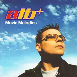 Movin Melodies - ATB