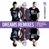 Dreams (Remixes) - Single