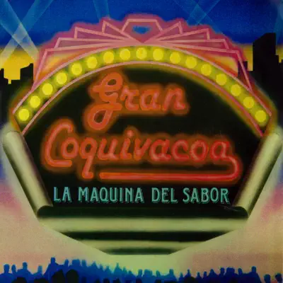 La Máquina del Sabor '90 - Gran Coquivacoa