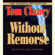 Tom Clancy - Without Remorse (Unabridged)
