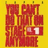 You Can't Do That On Stage Anymore, Vol. 1 (Live)