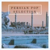 Persian Pop Selection, Vol. 2