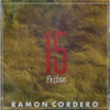 Ramón Cordero 15 Éxitos, 2007