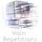Vain Repetitions - Ihsaan lyrics