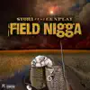 Field N***a (feat. Gunplay) - Single album lyrics, reviews, download