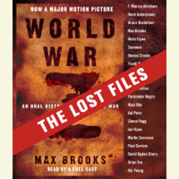 Max Brooks - World War Z: The Lost Files: A Companion to the Abridged Edition (Abridged) artwork