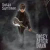 Dicey After Dark - EP album lyrics, reviews, download