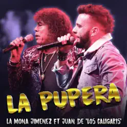 La Pupera - Single - La Mona Jiménez