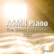 ASMR Piano Relax - ezHealing lyrics